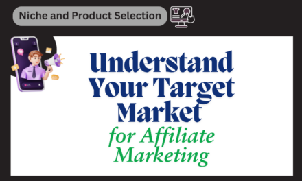 Your Audience Decoded: How to Identify and Understand Your Target Market for Affiliate Marketing